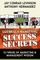 Guerrilla Marketing Success Secrets