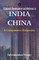Economic Development and Reforms in India and China
