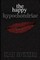 The Happy Hypochondriac