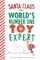 Santa Claus: The World's Number One Toy Expert Board Book