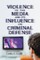 Violence in the Media and Its Influence on Criminal Defense