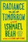 Radiance of Tomorrow