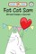 Fat Cat Sam Almost Keeps a Secret