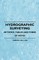 Hydrographic Surveying - Methods, Tables and Forms of Notes