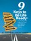 The 9 Keys to Be Life Ready