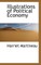 Illustrations of Political Economy