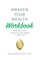 Awaken Your Wealth Workbook