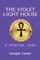 The Violet Light House
