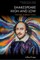 Shakespeare High and Low