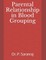 Parental Relationship in Blood Grouping