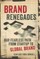 Brand Renegades