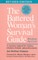The Battered Woman's Survival Guide