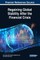 Regaining Global Stability After the Financial Crisis