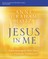 Jesus in Me Bible Study Guide Plus Streaming Video