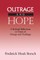 Outrage and Hope
