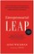 Entrepreneurial Leap, Updated and Expanded Edition