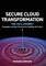 Secure Cloud Transformation