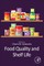 Food Quality and Shelf Life