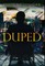 Duped