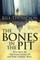 The Bones in the Pit