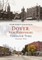 Dover, New Hampshire Through Time, Volume Two