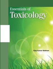 Essentials of Toxicology Essentials of Toxicology