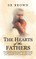 The Hearts of the Fathers