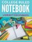 College Ruled Notebook - 3 Subject For Students