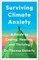 Surviving Climate Anxiety