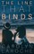 The Line That Binds