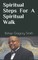 Spiritual Steps for a Spiritual Walk