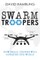 Swarm Troopers
