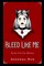 Bleed Like Me