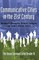 Communicative Cities in the 21st Century; The Urban Communication Reader III