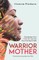 Warrior Mother