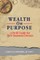 Wealth on Purpose