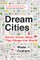 Graham, W: Dream Cities