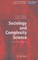 Sociology and Complexity Science