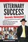 Veterinary Success Secrets Revealed