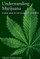 Understanding Marijuana