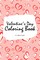 Valentine's Day Coloring Book for Teens and Young Adults (6x9 Coloring Book / Activity Book)