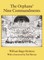 The Orphans' Nine Commandments