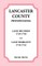 Lancaster County, Pennsylvania Land Records, 1729-1750, and Land Warrants, 1710-1742