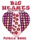 Big Hearts
