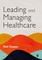 Leading and Managing Healthcare