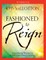 Fashioned to Reign