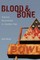 Blood & Bone