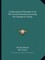 Archaeologiae Philosophicae or the Ancient Doctrine Concerning the Originals of Things