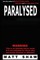 Paralysed
