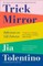 Trick Mirror